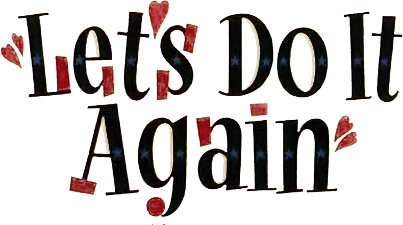 Let's Do It Again Logo