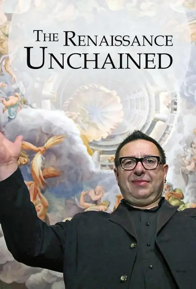 The Renaissance Unchained - Season 1