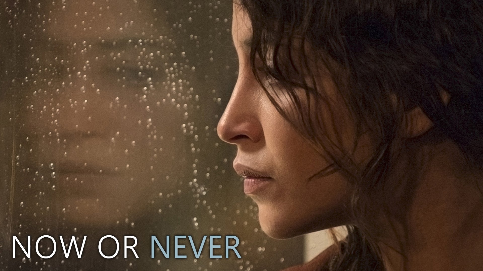 Now or Never