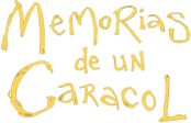 Memorias de un caracol
