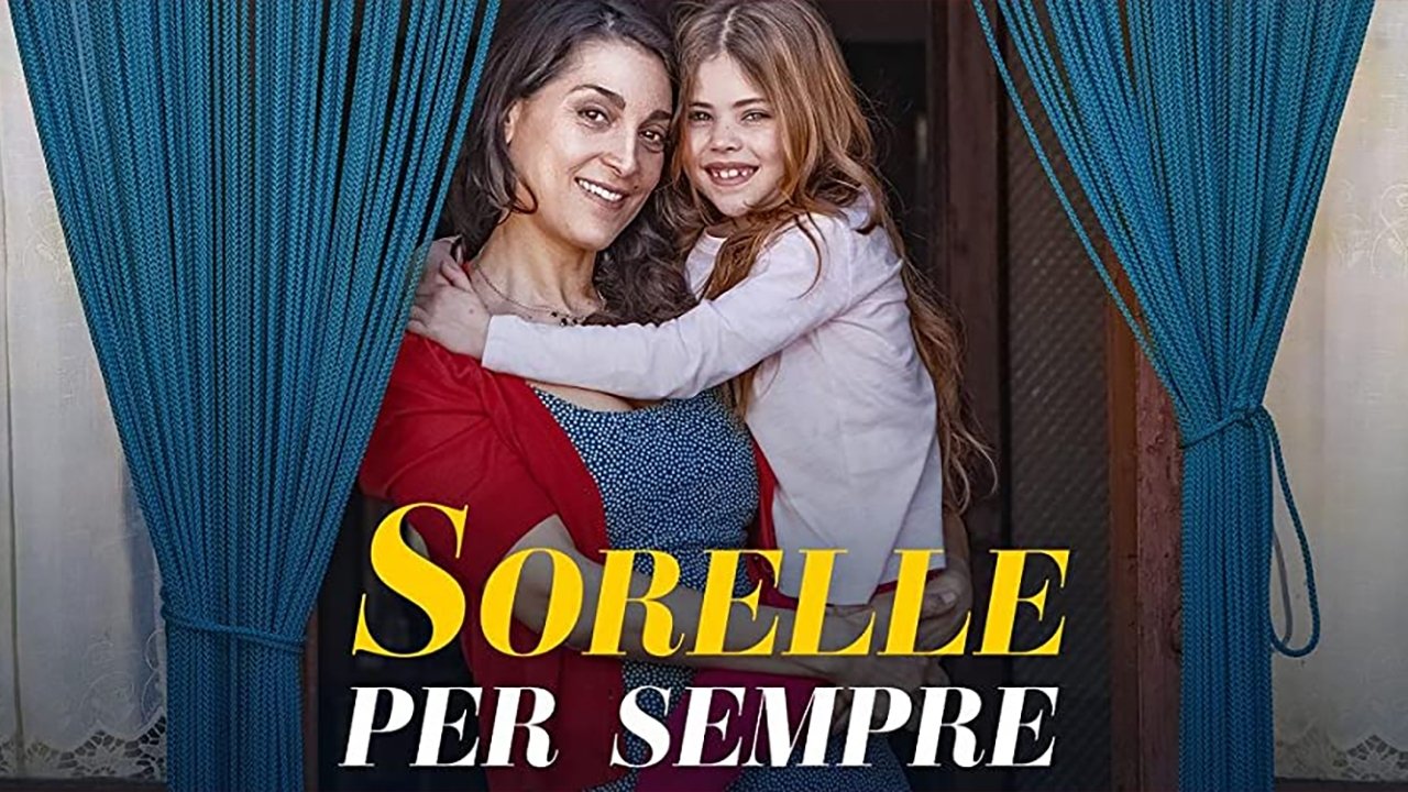 Sisters Forever (2021)