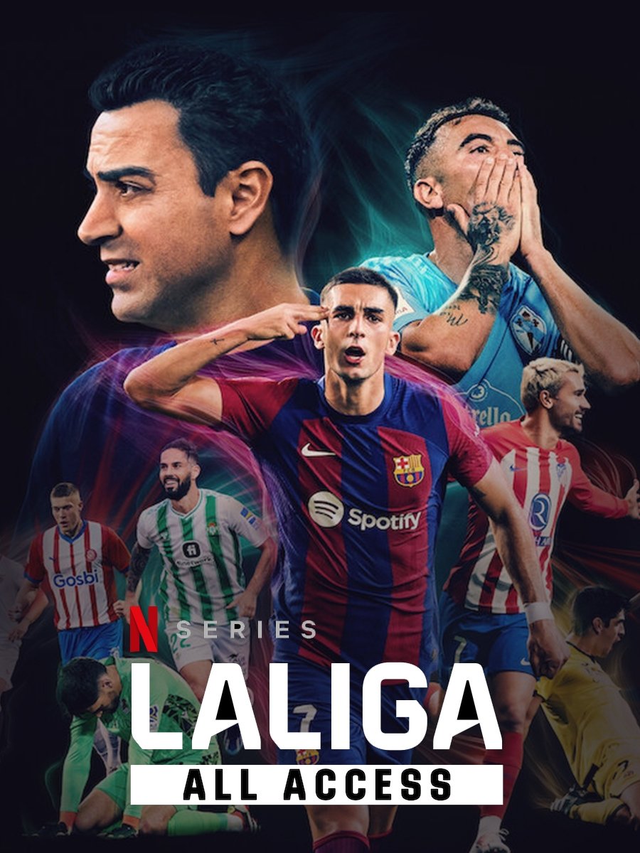 NF - LALIGA: All Access (2024)