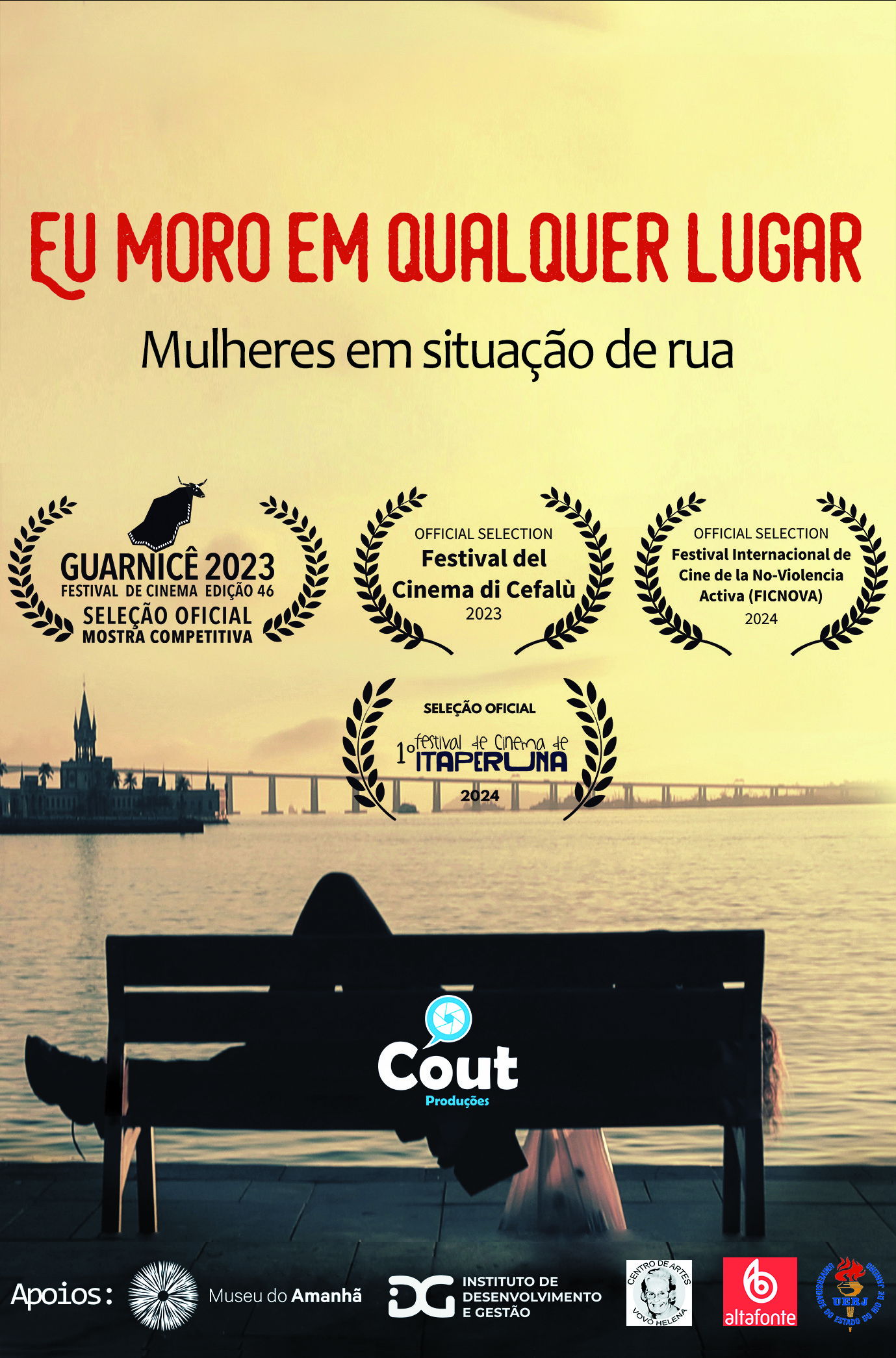 Plakat, der markedsfører Eu Moro em Qualquer Lugar