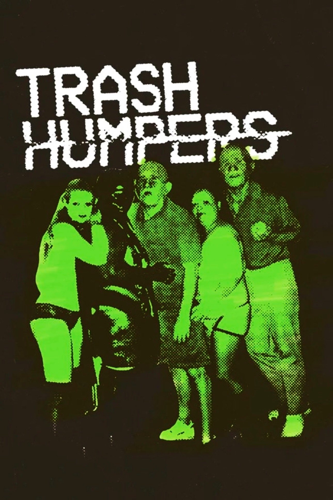 Trash Humpers