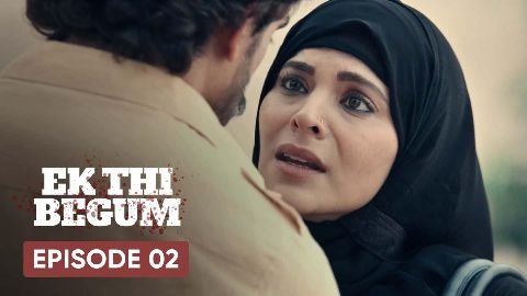 Ek Thi Begum