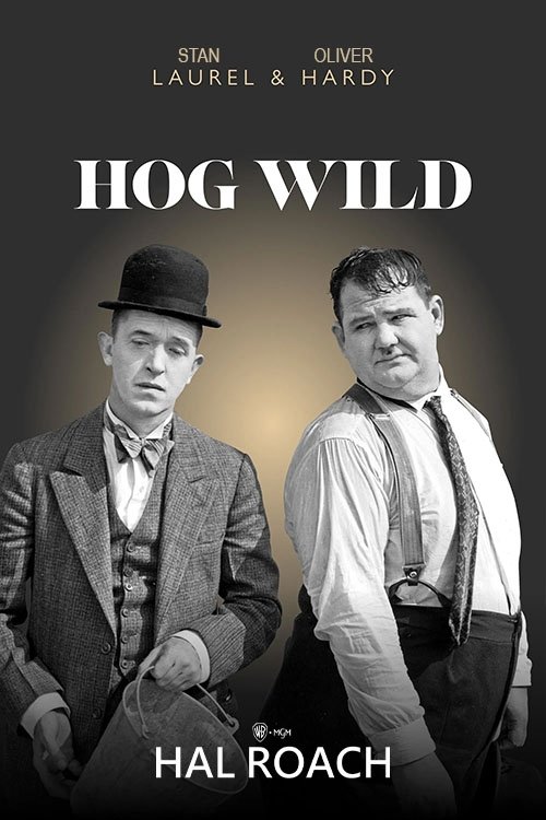 EN - Hog Wild (1930) LAUREL AND HARDY