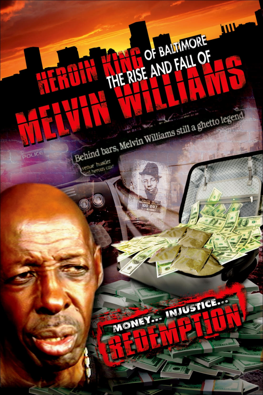 Heroin King of Baltimore: The Rise and Fall of Melvin Williams on FREECABLE TV