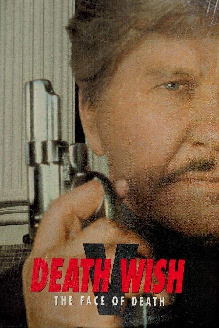 Death Wish V: The Face of Death