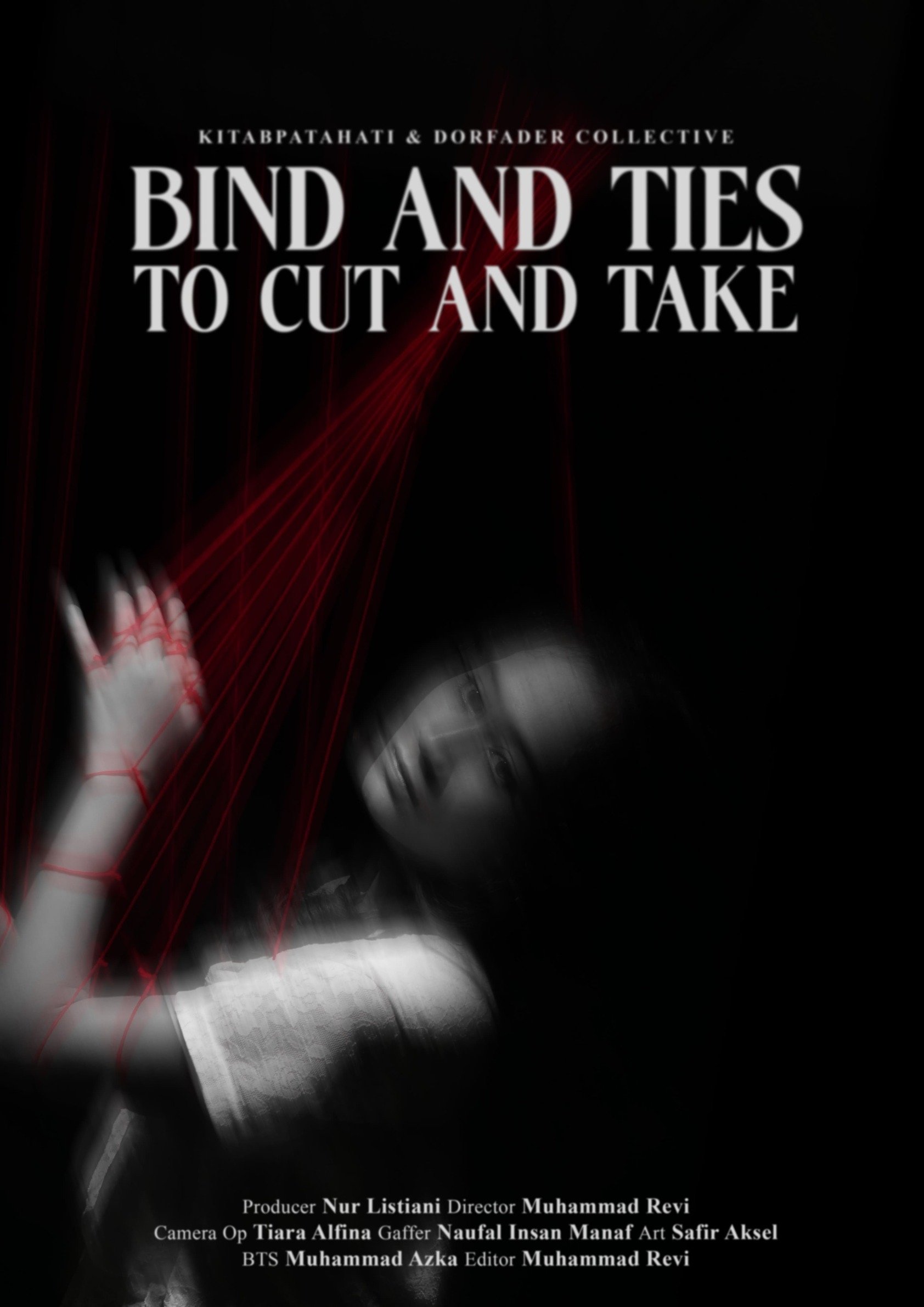 Bind and Ties to Cut and Take Bind and Ties to Cut and Take