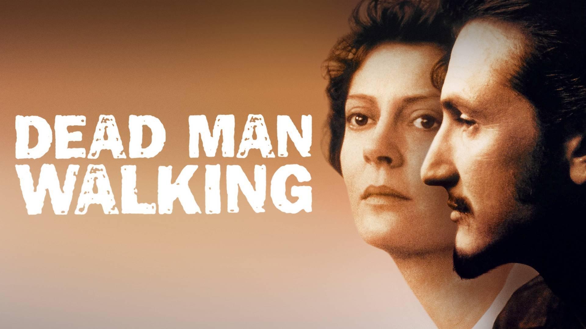 Dead Man Walking (1995)