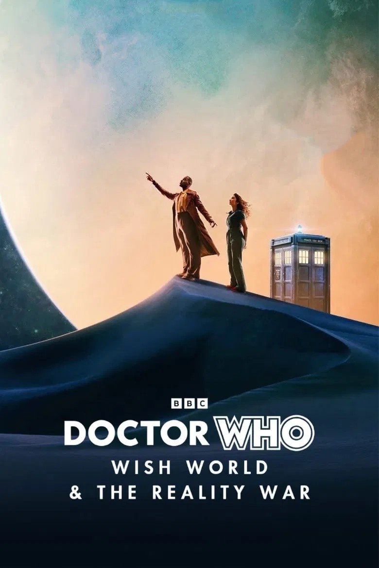 Doctor Who: Wish World & The Reality War
