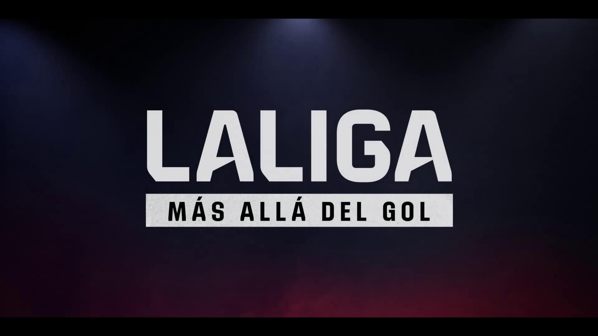 La Liga: Más allá del gol