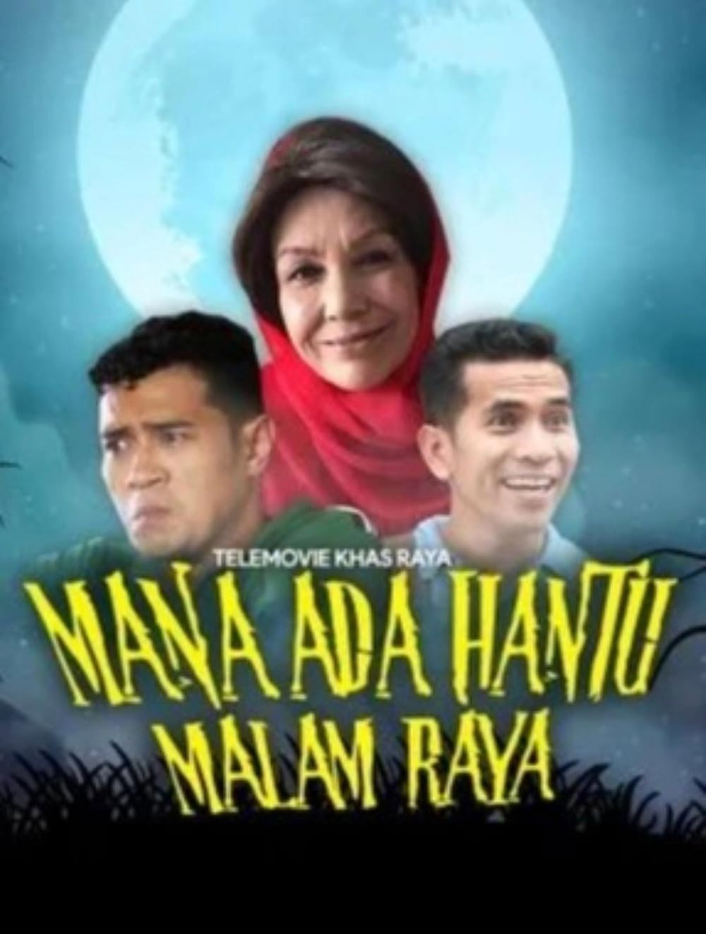 Mana Ada Hantu Malam Raya
