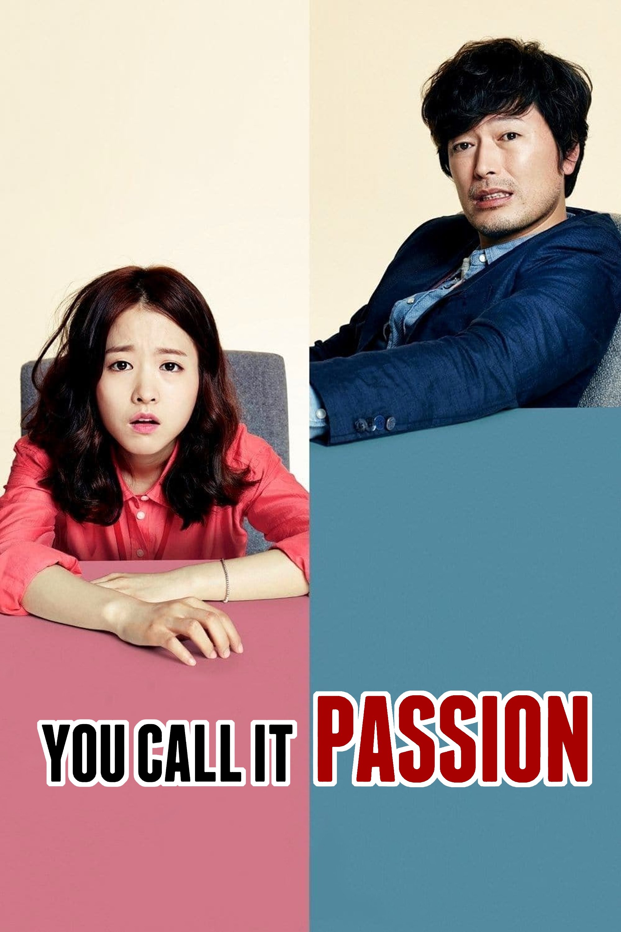 You Call It Passion