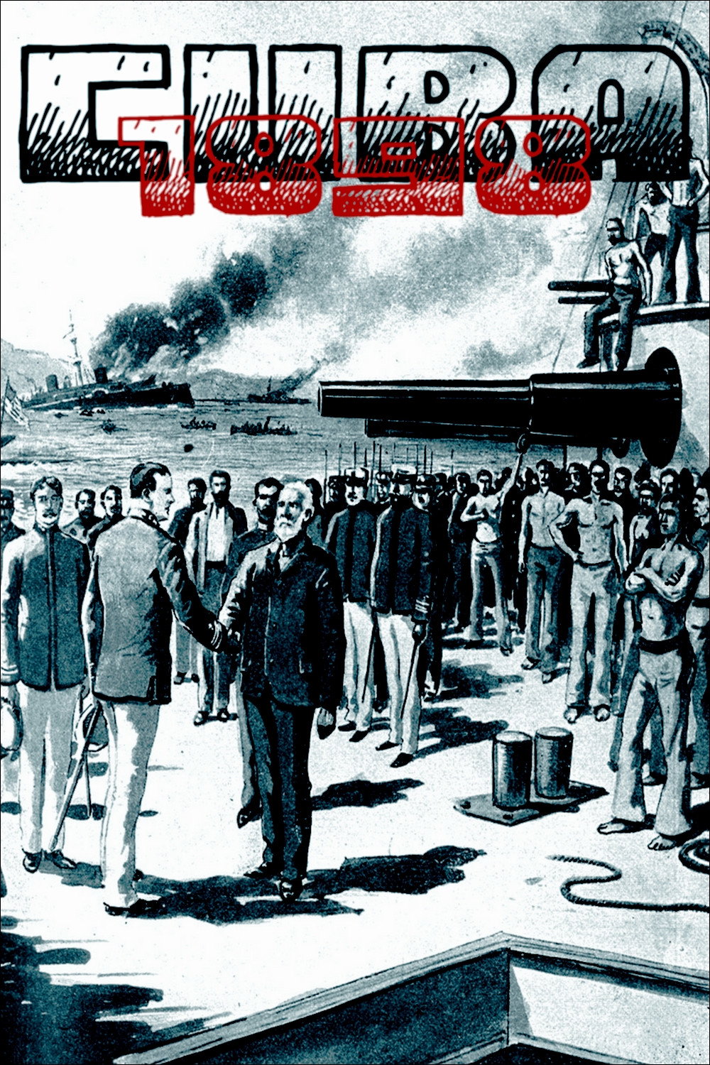 Cuba, 1898: la ca&iacute;da del Imperio espa&ntilde;ol