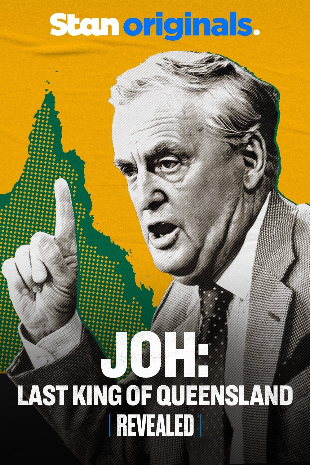 Joh: Last King of Queensland