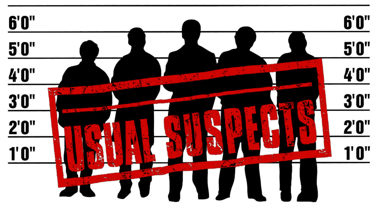 The Usual Suspects