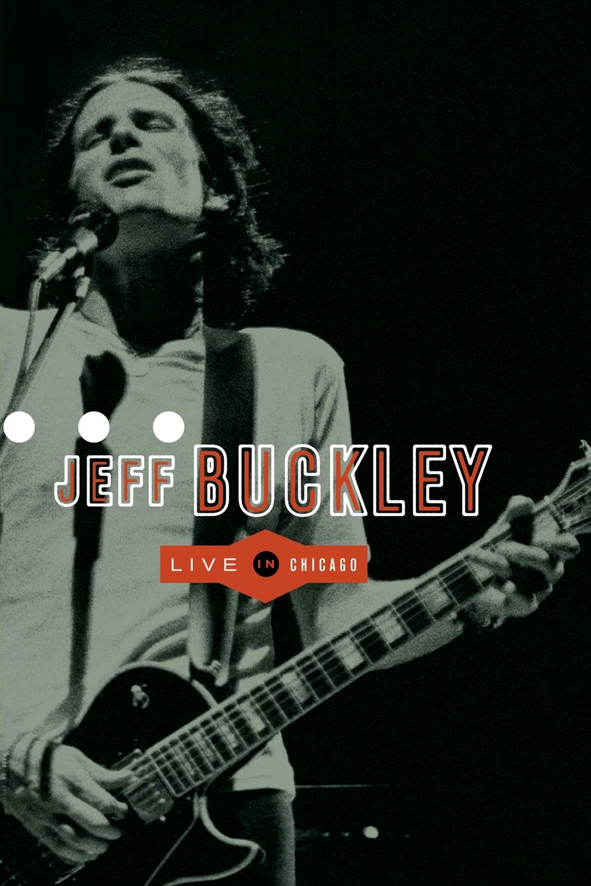 Jeff Buckley: Live in Chicago
