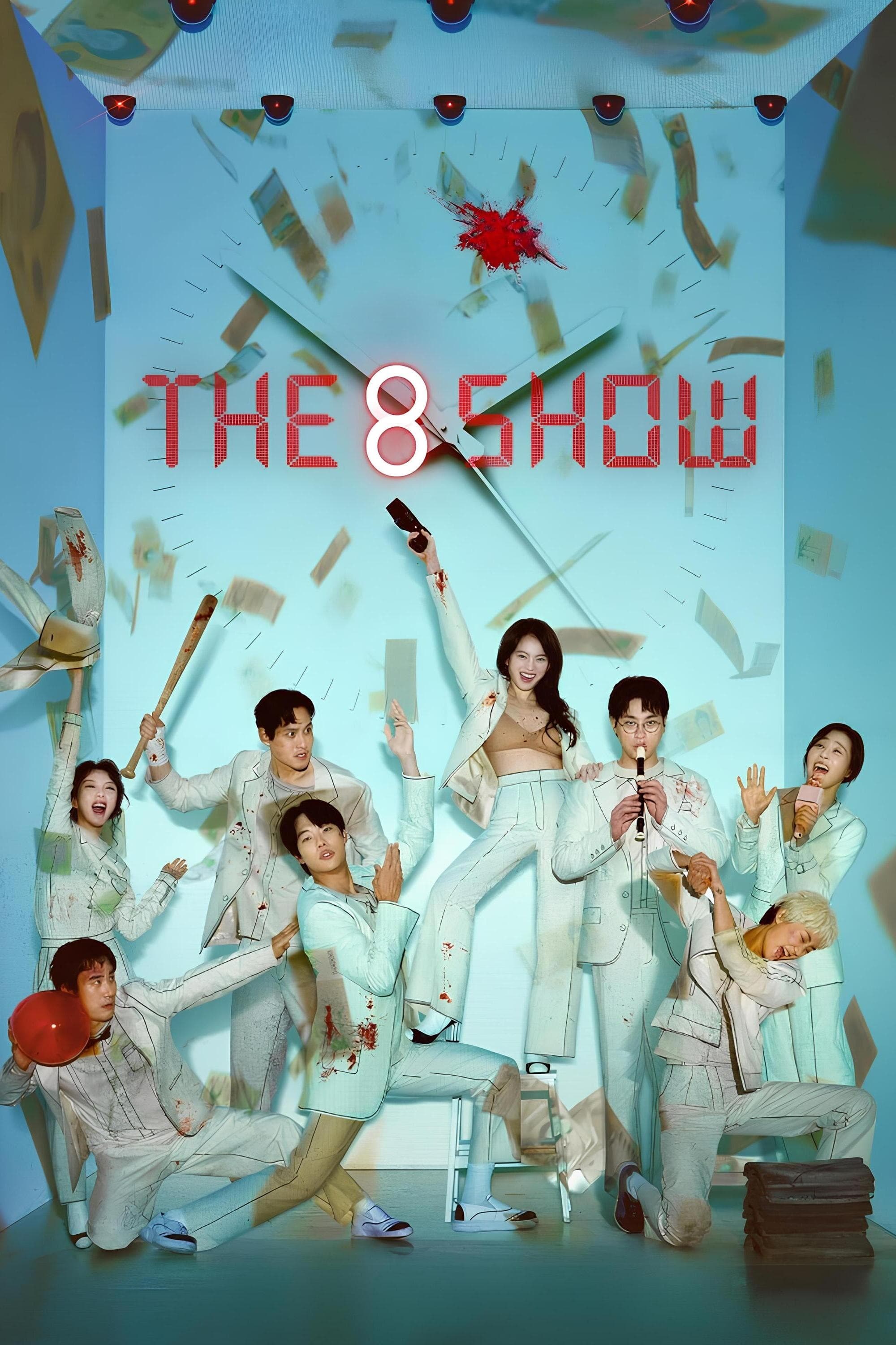 The 8 Show ( 2024 ) The 8 Show ( 2024 )