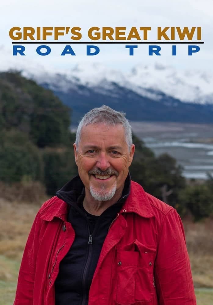 Griff's Great Kiwi Road Trip TV Shows About New Zealand