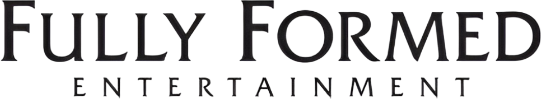 Fully Formed Entertainment