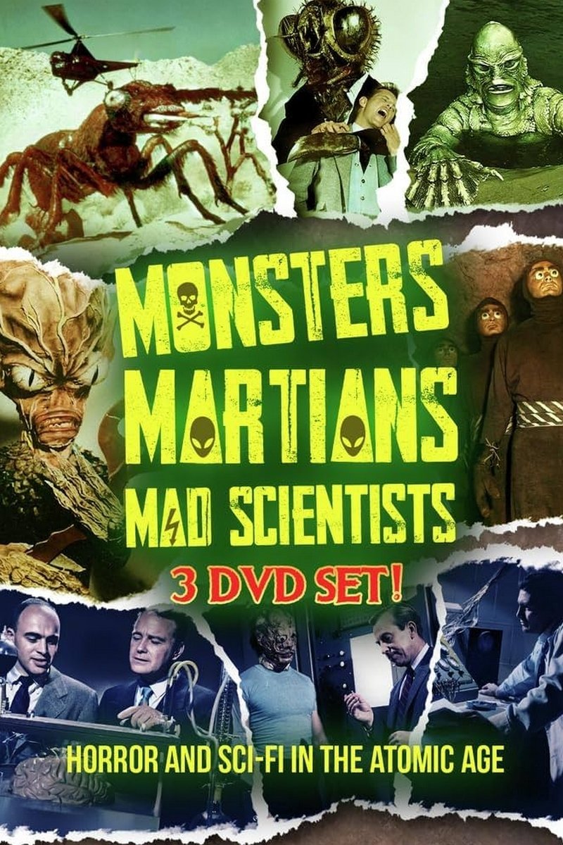 Hollywood in the Atomic Age: Monsters! Martians! Mad Scientists!