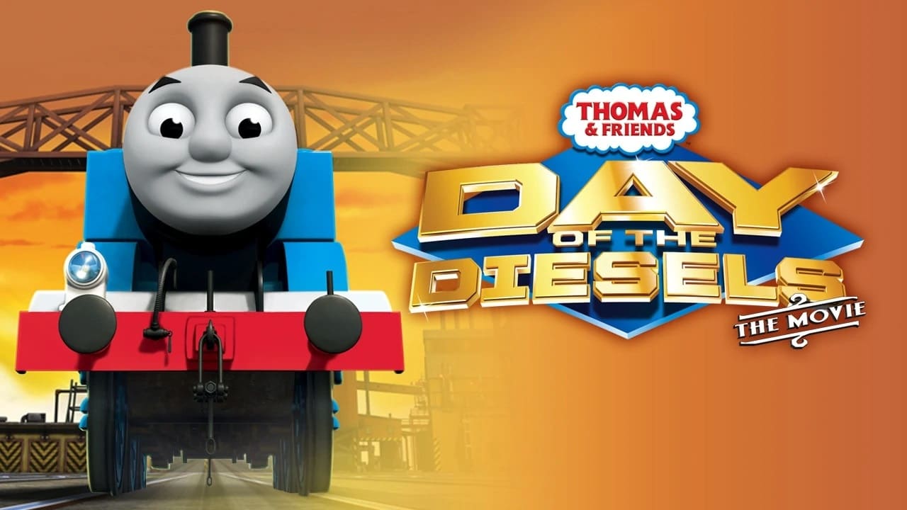 Thomas & Friends: Day of the Diesels - The Movie