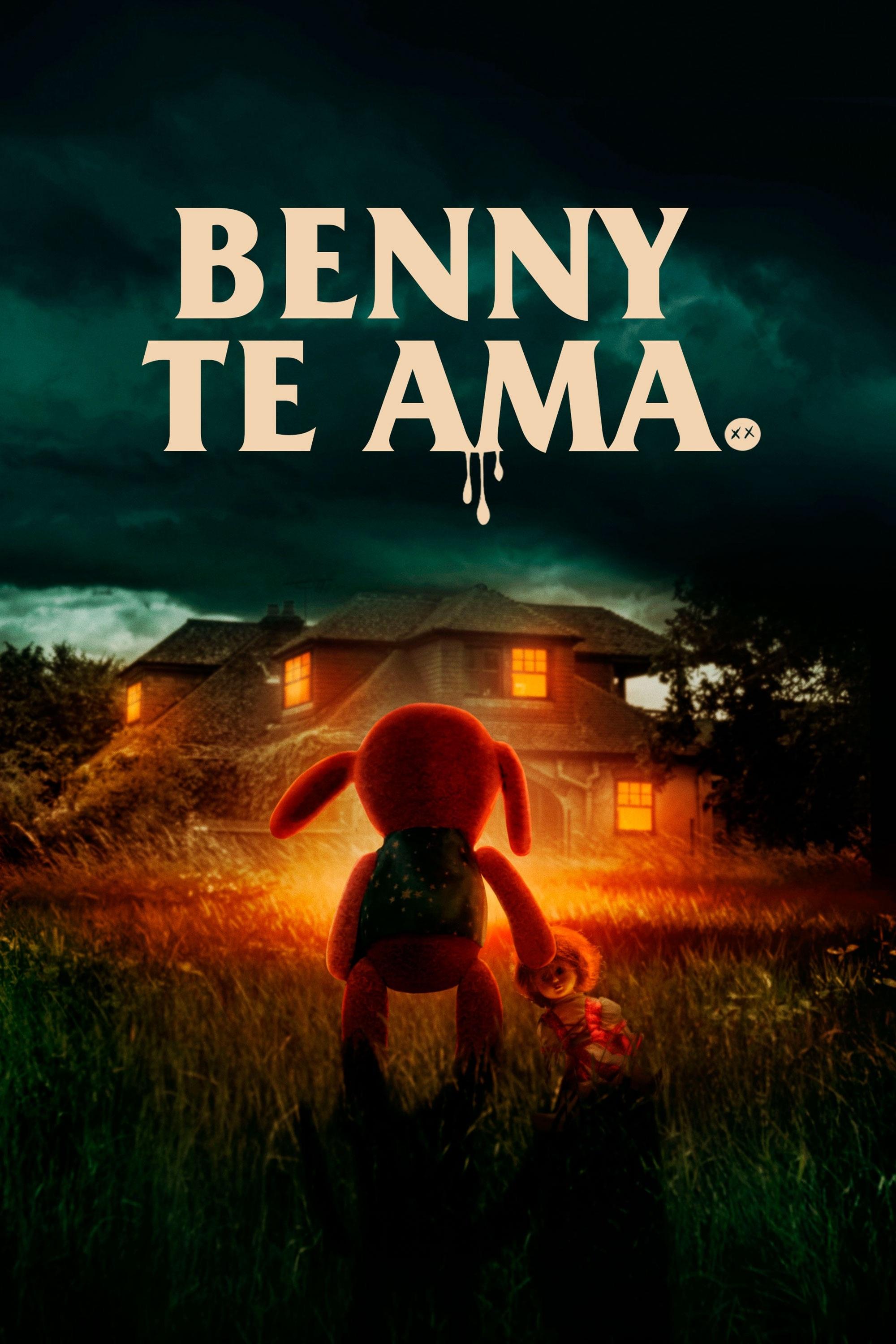 Benny Te Ama (Benny Loves You)