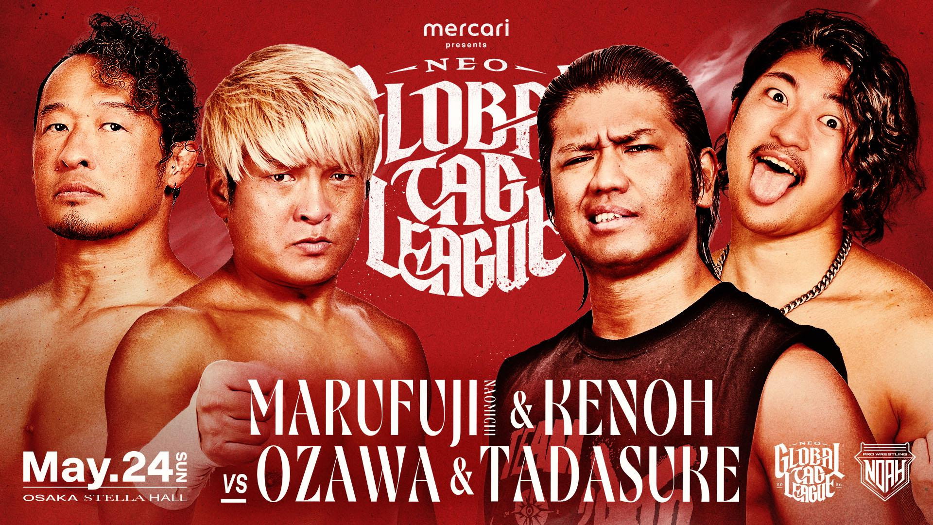 NOAH Neo Global Tag League 2026 ~ Day 2