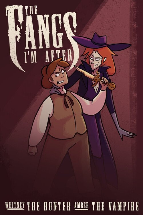 The Fangs I'm After