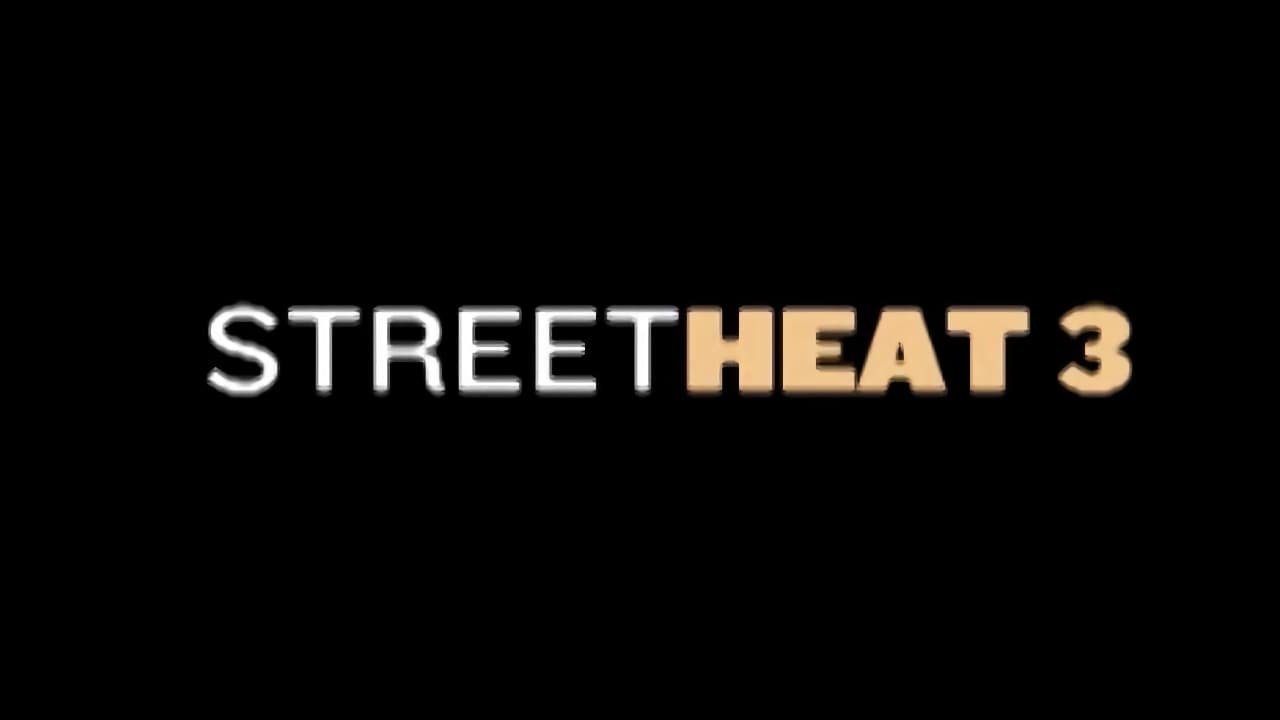 Street Heat 3 (2004)
