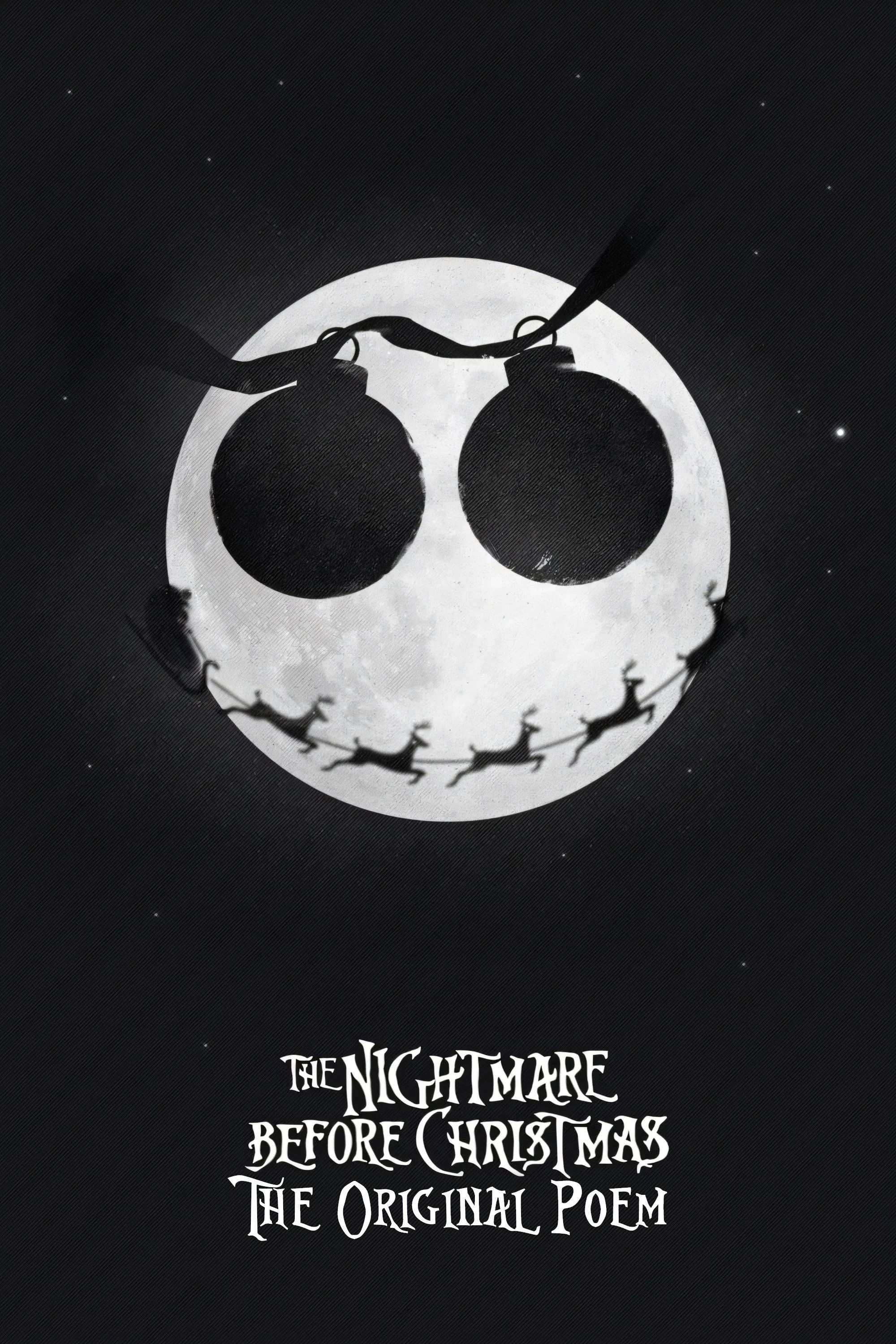 The Nightmare Before Christmas: The Original Poem