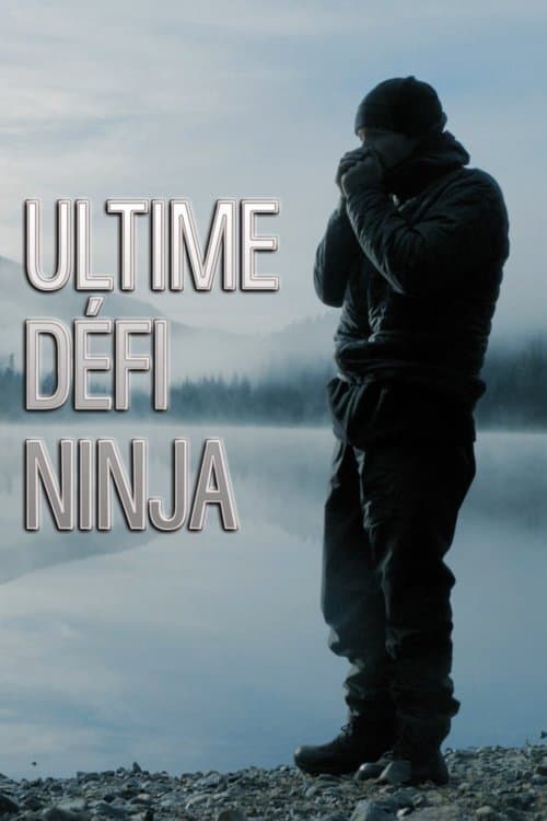 Ultimate Ninja Challenge TV Shows About Wilderness