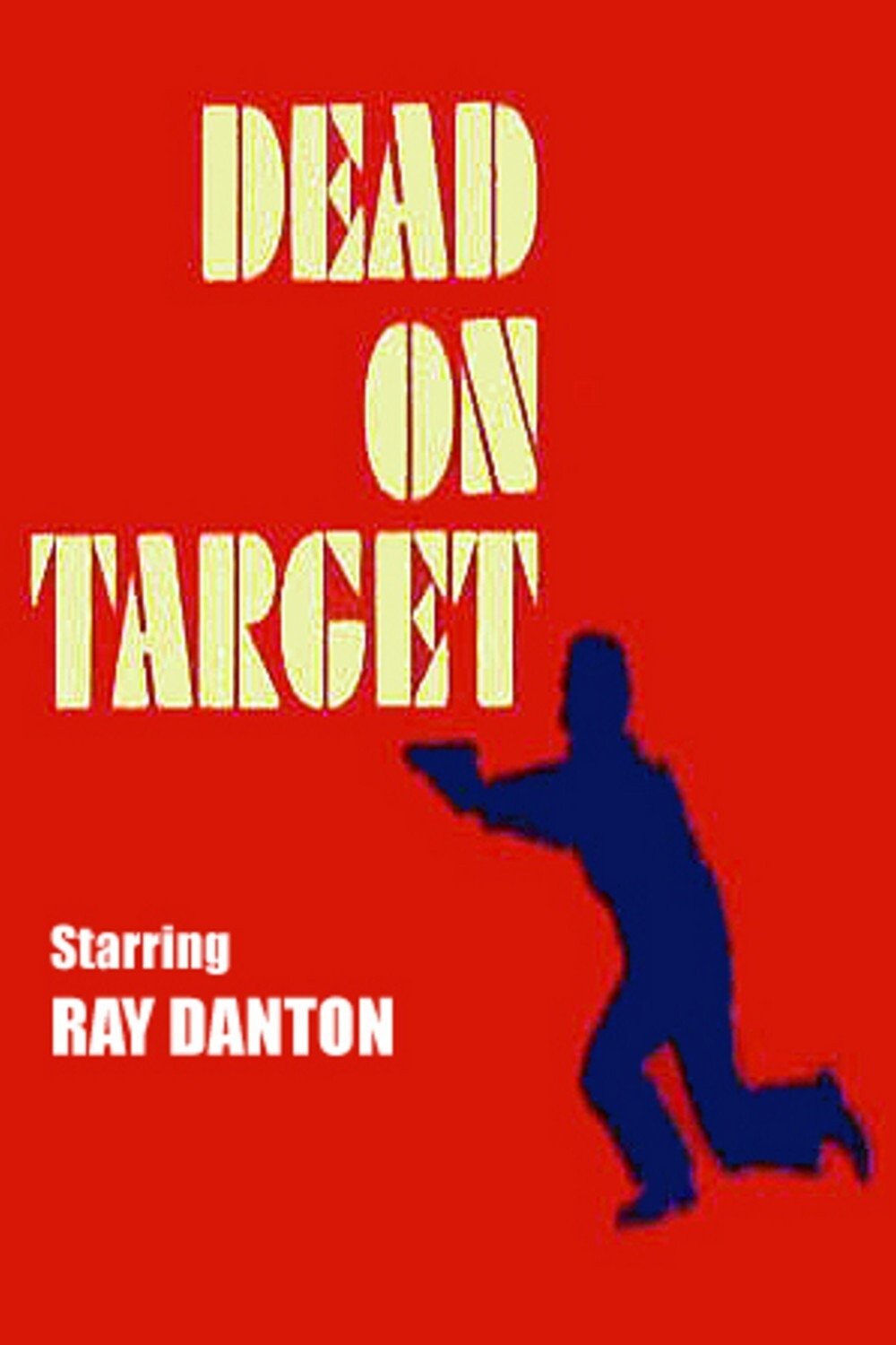 Dead on Target