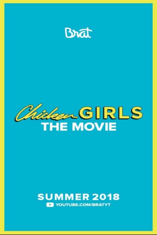 Chicken Girls: The Movie