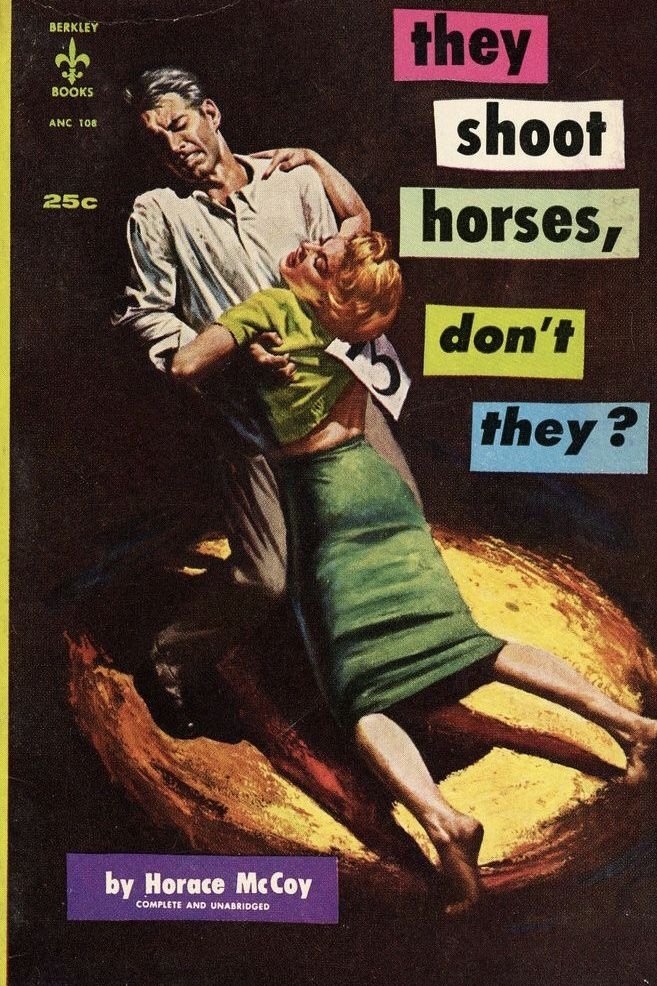They Shoot Horses, Don't They?