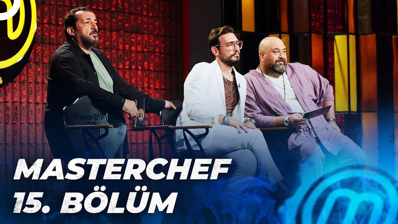 MasterChef Türkiye - Épisode 15