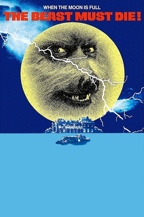 The Beast Must Die