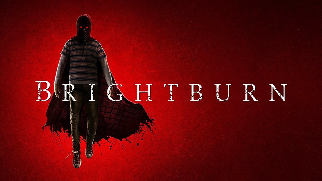 Brightburn (2019)