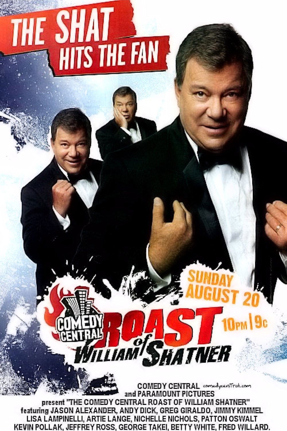Comedy Central Roast of William Shatner (2006) Posters — The Movie