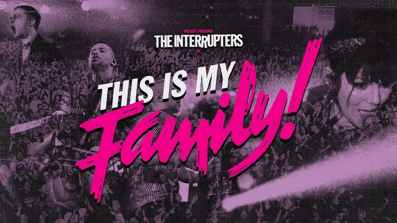 The Interrupters: This is My Family! ()