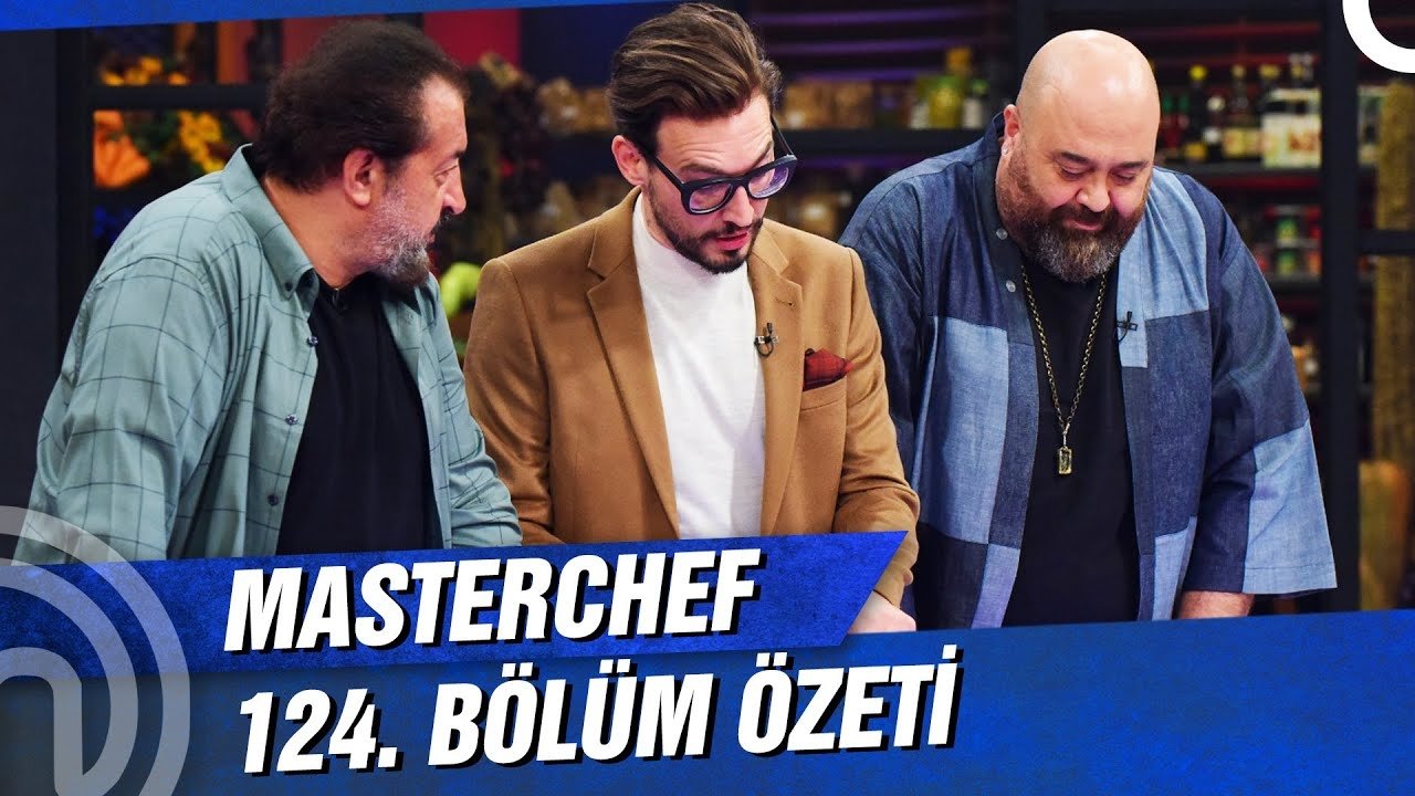 MasterChef Türkiye - Épisode 124