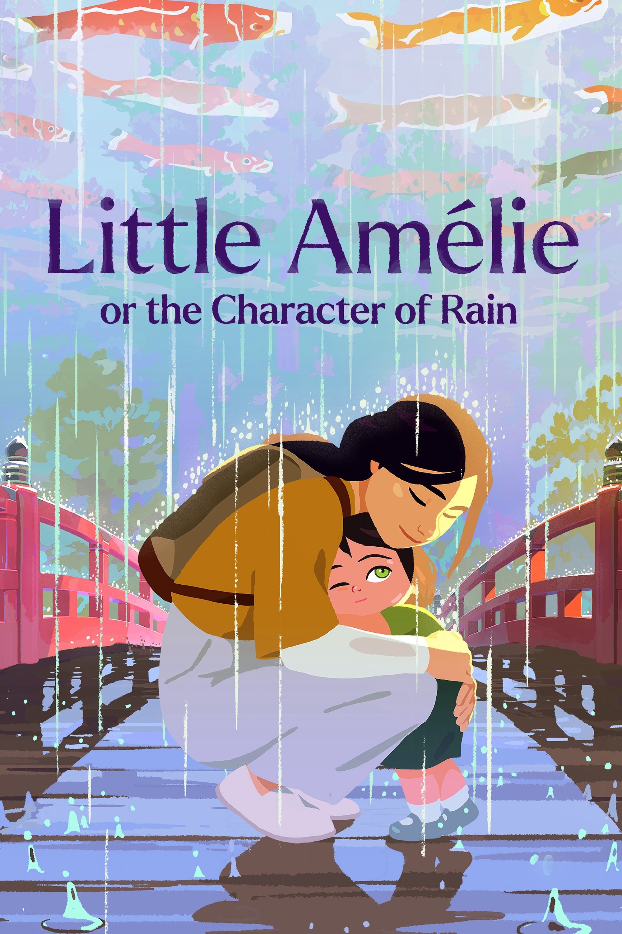 Little Am&eacute;lie or the Character of Rain