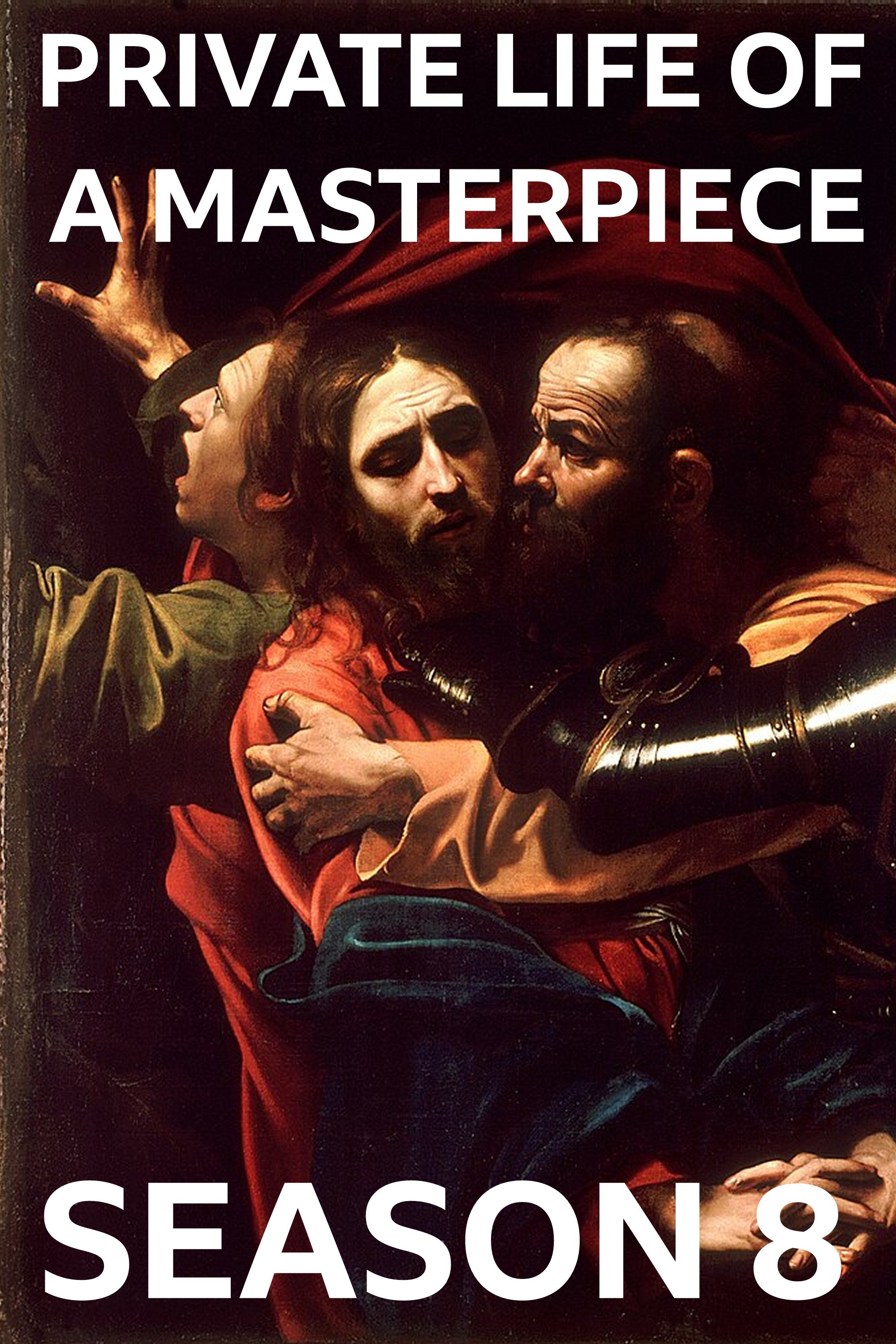 The Private Life of a Masterpiece - Season 8