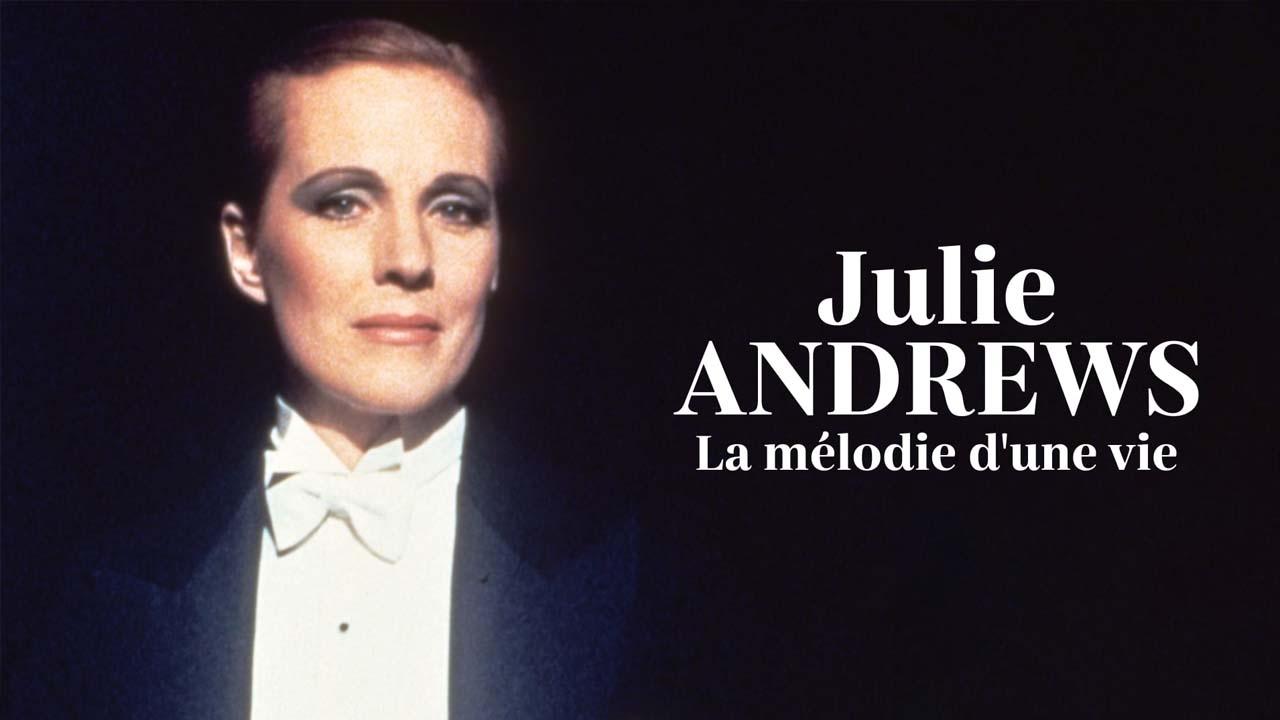 Julie Andrews - La mélodie de la vie