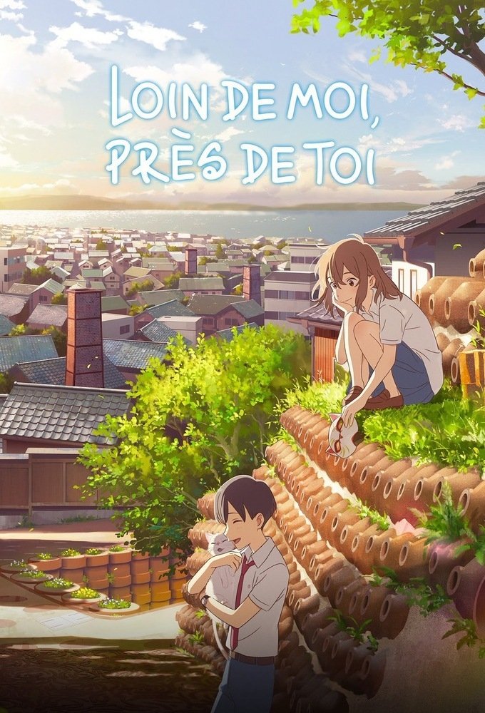 Loin de moi, près de toi Loin de moi, près de toi