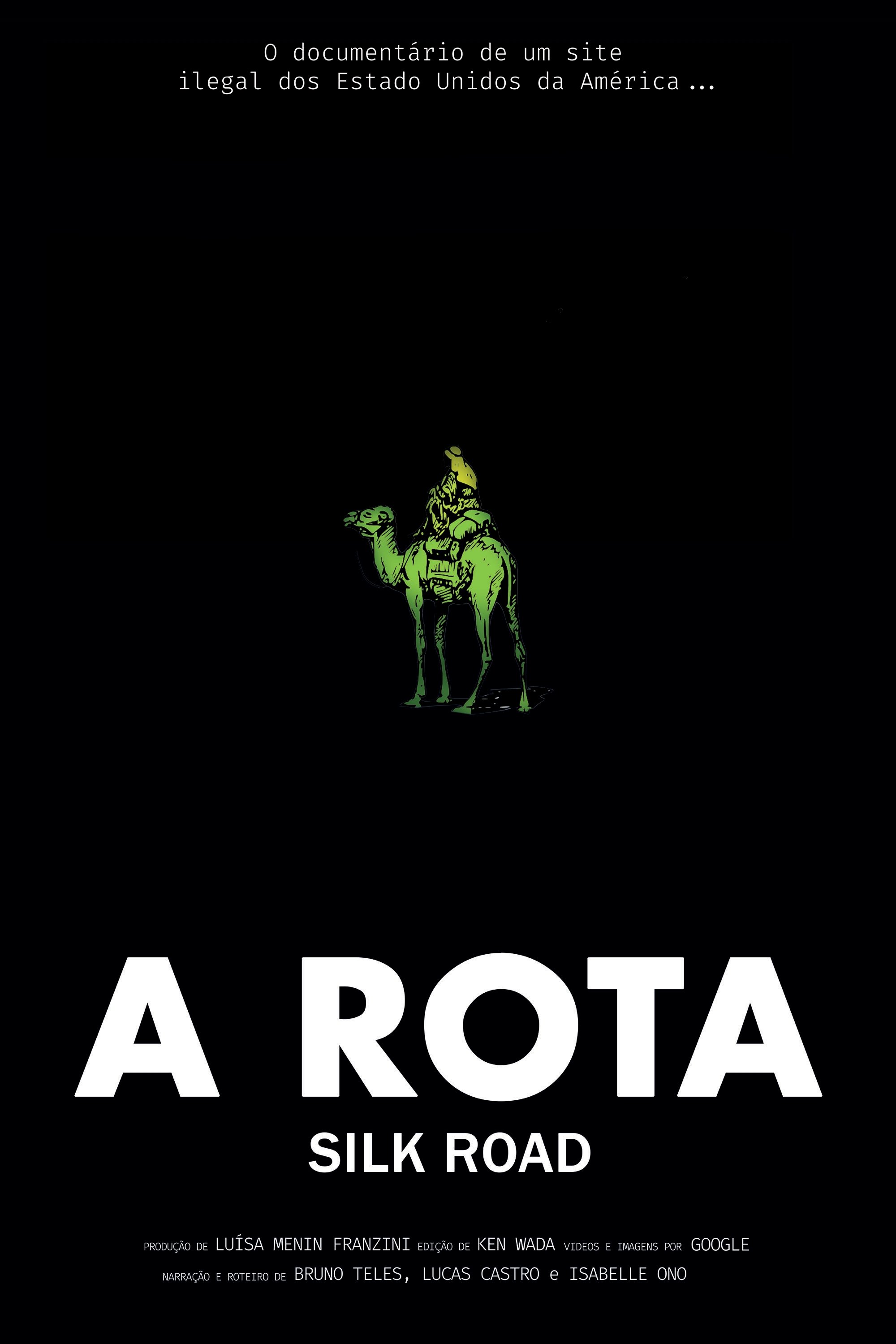 A Rota: Silk Road