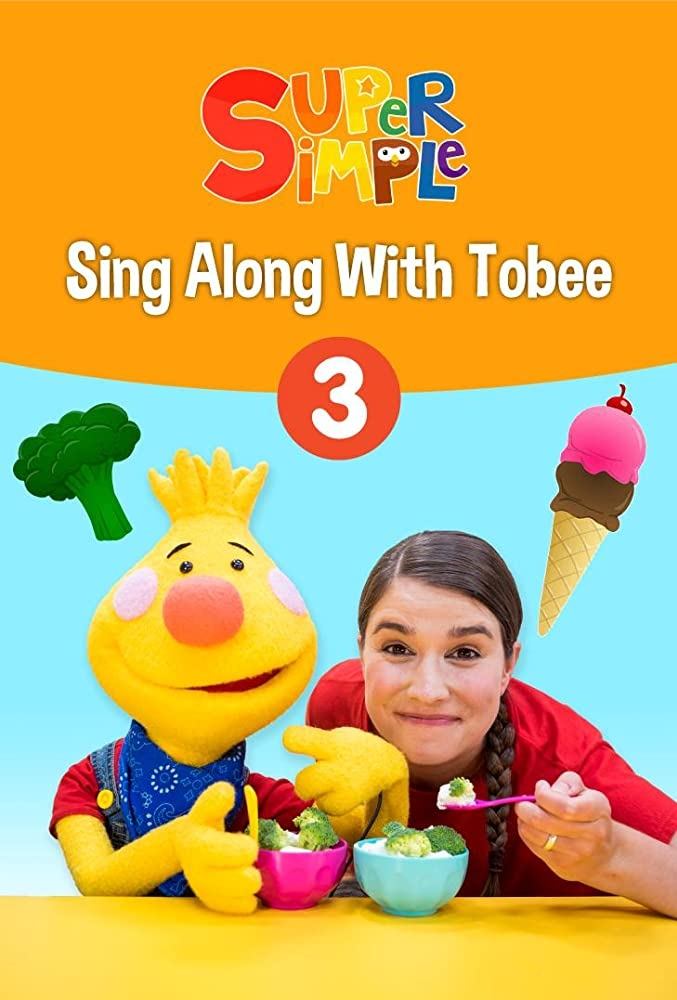 Sing Along With Tobee 1 - Super Simple Sing Along With Tobee 1 - Super Simple