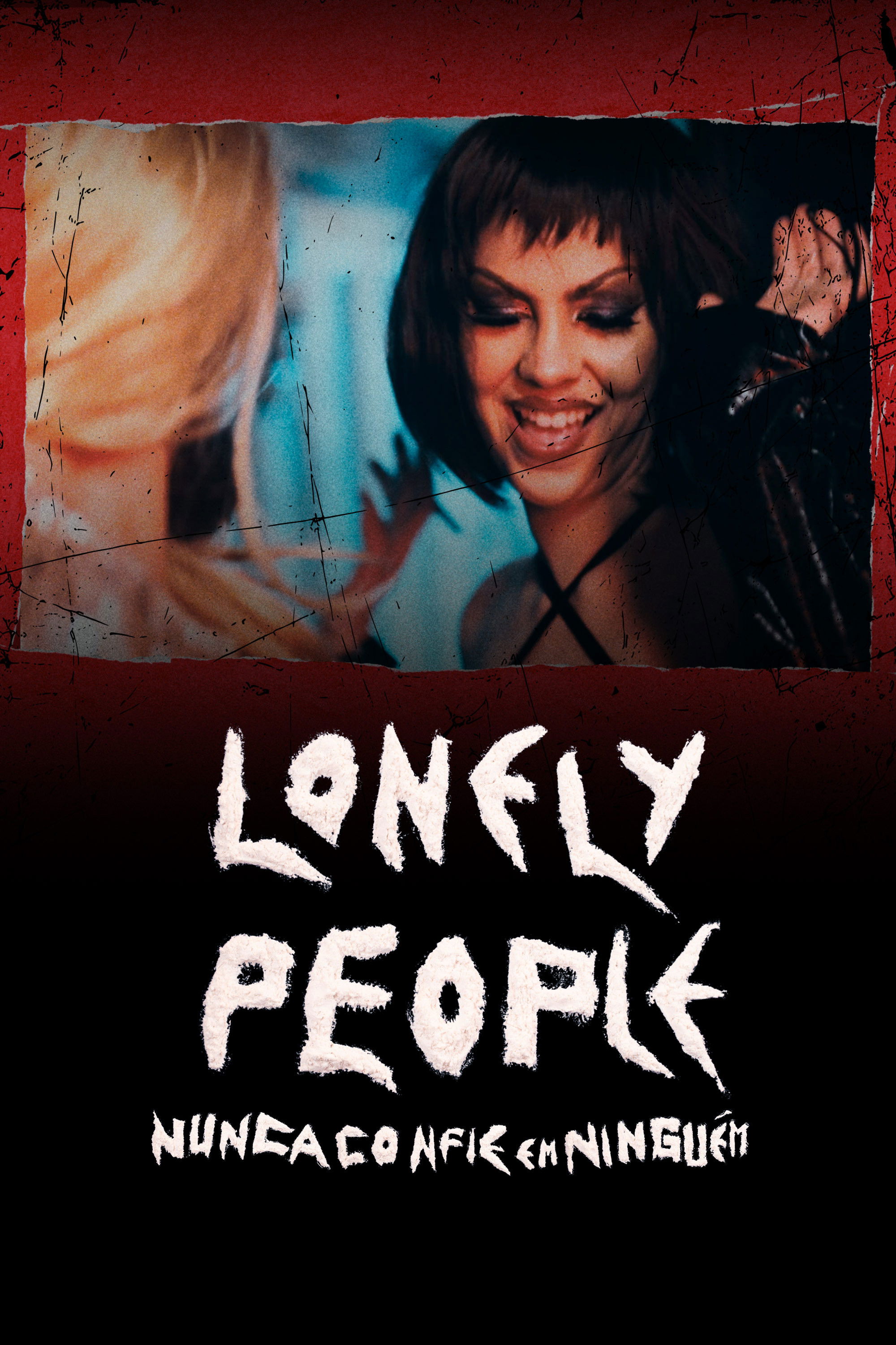 Plakat, der markedsfører Lonely People: Nunca Confie em Ninguém