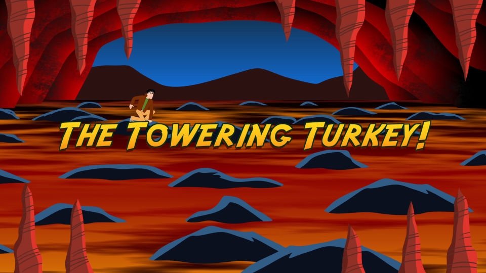 Thumbnail for The Towering Turkey! Season 1 Episode 6